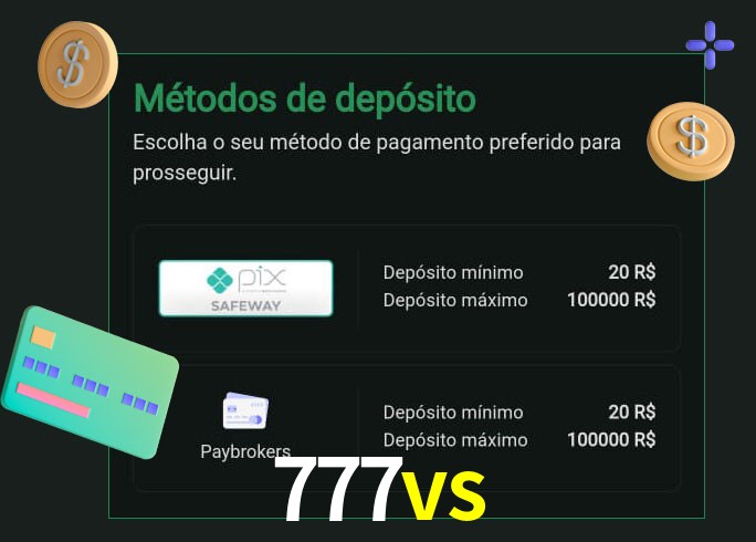O cassino 777vs oferece uma grande variedade de métodos de pagamento